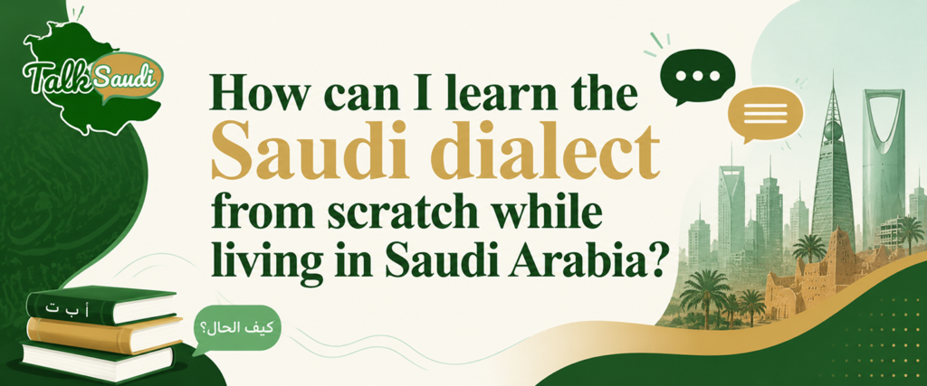 Learn Saudi dialect for beginners