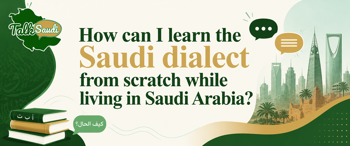 Learn Saudi dialect for beginners